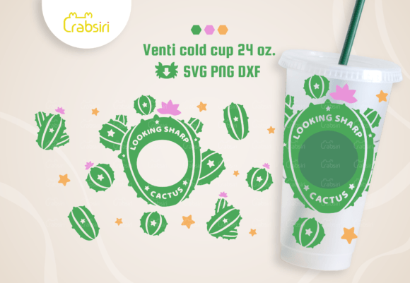 Looking Sharp Cactus Cold Cup 24oz SVG for Graphics & Crafts