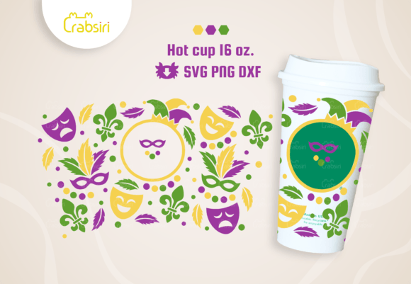 Mardi Gras Hot Cup 16oz SVG Graphics for Crafts