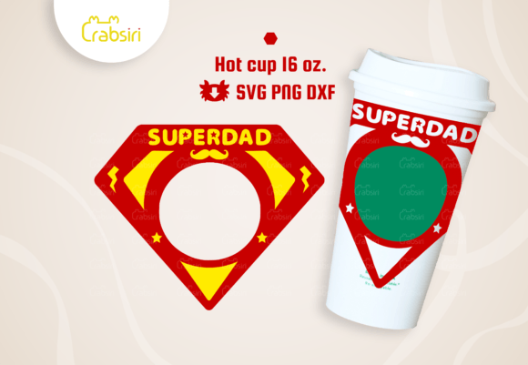 Super Dad Hot Cup 16oz SVG: Graphics & Crafts Review