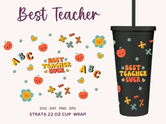 Teacher Strata Cup 22oz SVG Wrap: Graphics & Illustrations
